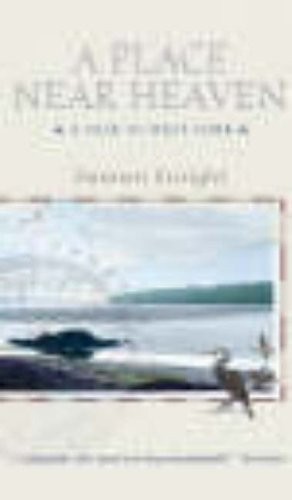 A Place Near Heaven: A Year in West Cork by Enright, Damien Paperback Book The