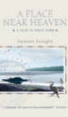 A Place Near Heaven: A Year in West Cork by Enright, Damien Paperback Book The