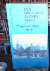 MAP OF Mansfield (West) 1914: Nottinghamshire Sheet 22.16 by John Griffiths NEW
