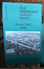 MAP OF Lincoln (NW) 1930 Lincolnshire Sheet 70.06 by Barrie Trinder NEW