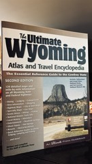 The Ultimate Wyoming Atlas and Travel Encyclopedia 2nd Ed Paperback Travel