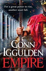 Empire: Enter the battlefields of Ancient Greece i… by Iggulden, Conn Hardback