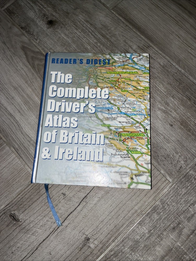 Reader’s Digest 1996 Book of the Road Complete Drivers Atlas of Britain Ireland
