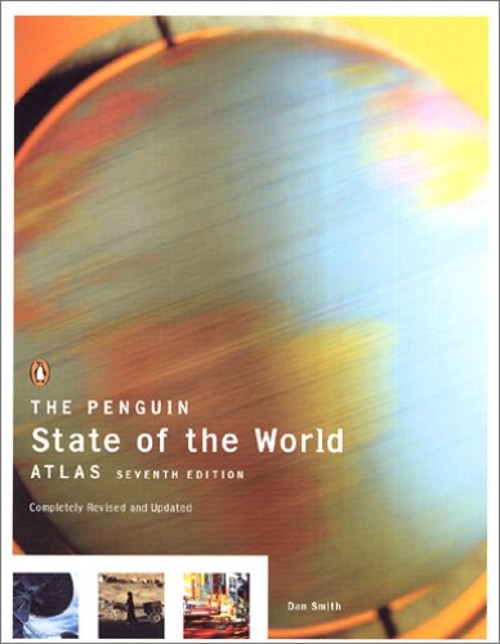 The Penguin State of the World Atlas Paperback Dan Smith