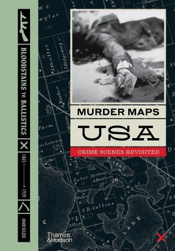 Adam Selzer Murder Maps USA (Hardback) (UK IMPORT)