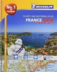 France 2018 -A4 Tourist & Motoring Atlas: Tourist & Motoring Atla… by Michelin
