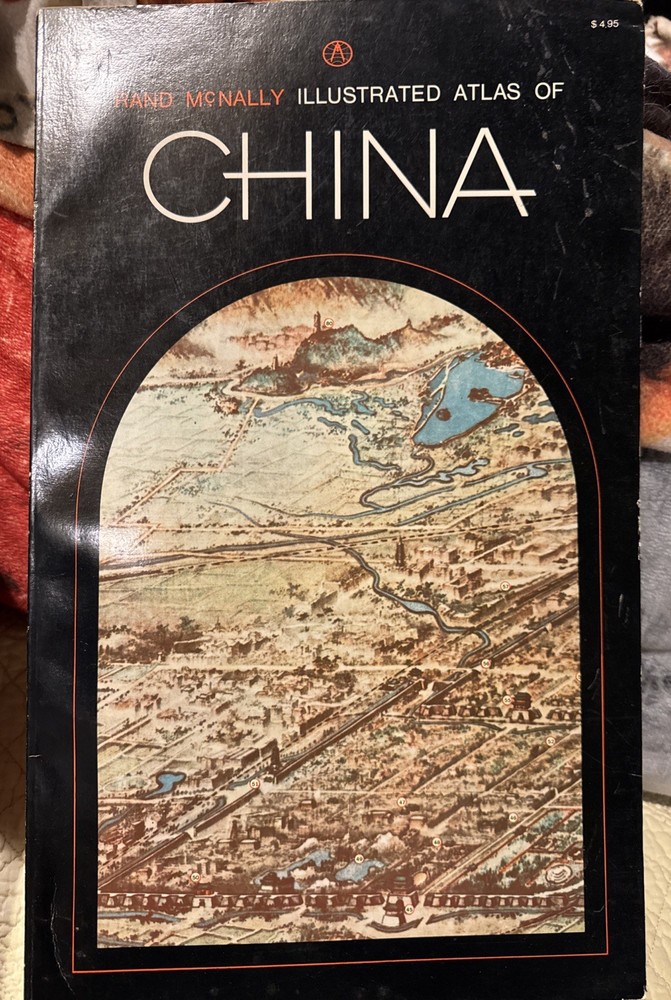 Stand McNally 1972 Illustrated Atlas Of China Paperback