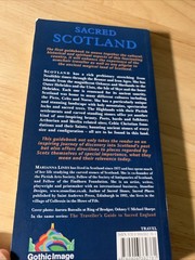A Traveller’s Guide to Sacred Scotland : Scotlands Ancient & Sacred Places
