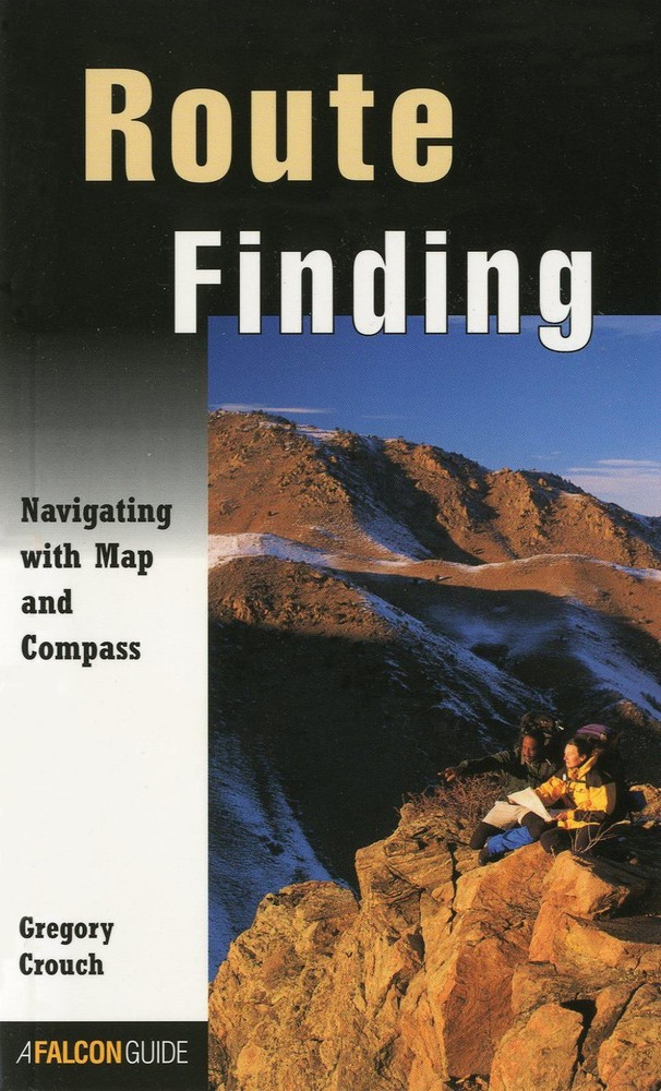 Route Finding: Navigating With Map And Compass (How To Climb Series)