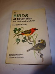 Birds of the Seychelles and the Outlying Islands (Collins Pocket Guide) By Penny