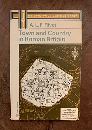 Town and Country in Roman Britain (Univ… by Rivet, A.L.F. Paperback / softback