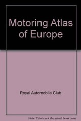 Rac Motoring Atlas-Europe By Rac Publishing
