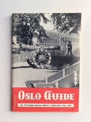 Vintage Tourist Guide – Oslo Norway Guide No: 5/74 English Summer Edition 1974
