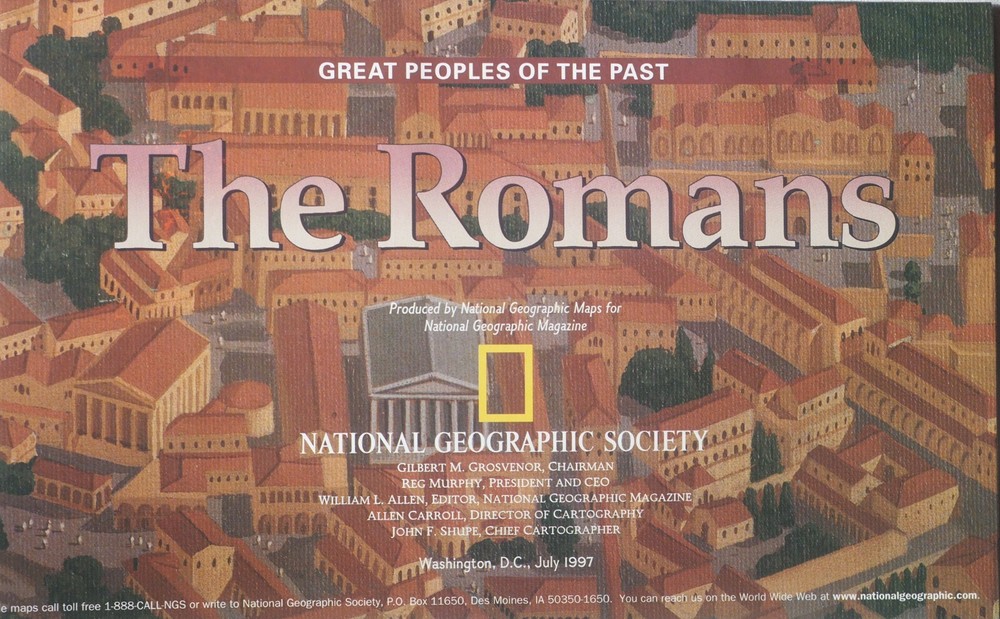 National Geographic Society Historical Map: The Romans 1997