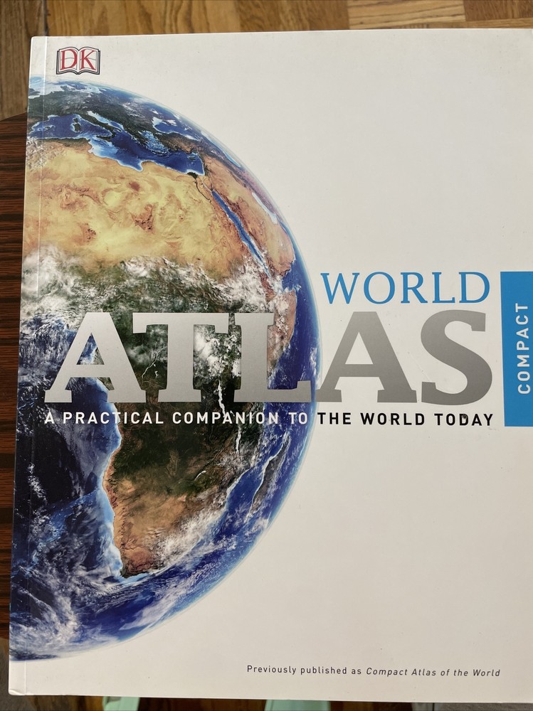Compact Atlas of the World by Dorling Kindersley Book