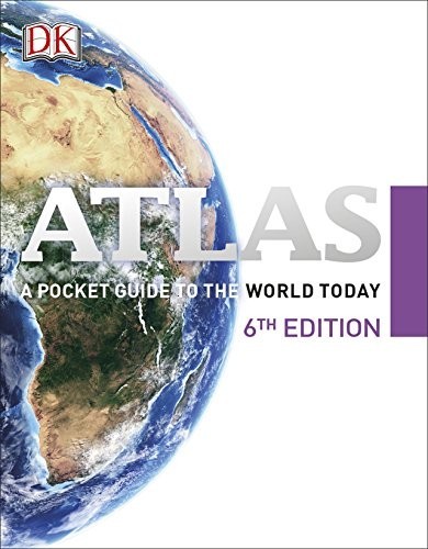 Atlas: A Pocket Guide to the World Today (DK Refer… by DK Paperback / softback