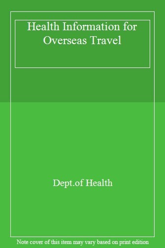 Health Information for Overseas Travel: 1995