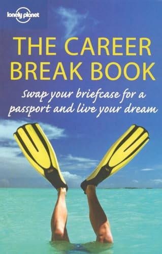The Career Break Book (Lonely Planet) by Joe Bindloss Paperback Book The Fast