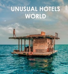 Unusual Hotels of the World by Collectif (Hardback Book)