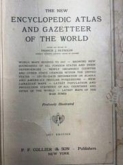 The New Encyclopedic Atlas & Gazetteer Of The World 1917 PF Collier & Son