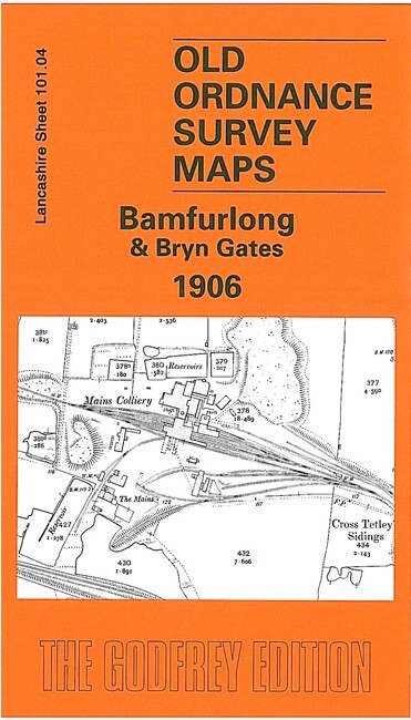 Bamfurlong & Bryn Gates 1906 Lancashire Sheet 101.04 by Alan Godfrey