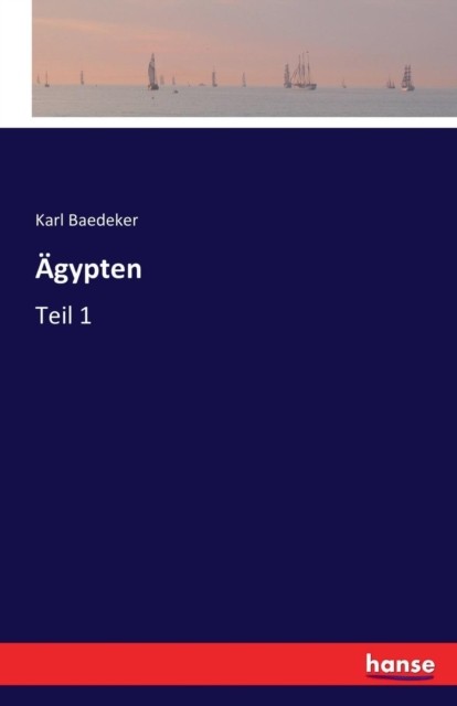 Baedeker – gypten Teil 1 – New paperback or softback – X555z