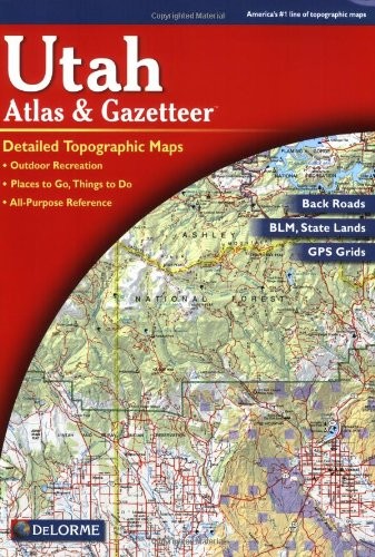 UTAH ATLAS & GAZETTEER (6TH EDITION) By Delorme *Excellent Condition*