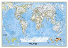 NATIONAL GEOGRAPHIC: WORLD CLASSIC WALL MAP (43.5 X 30.5 By National Geographic