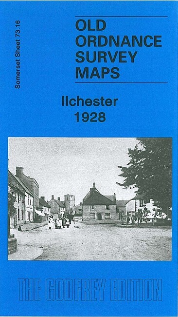 Ilchester 1928 Somerset Sheet 73.16 by Tony Painter