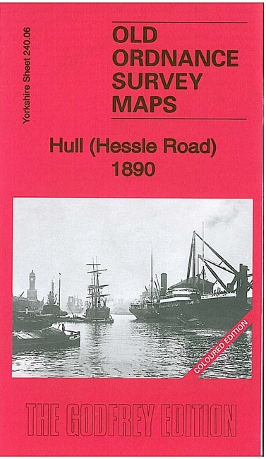 Hull Hessle Road 1890 (Coloured) or 1928 Yorkshire sheet 240.06