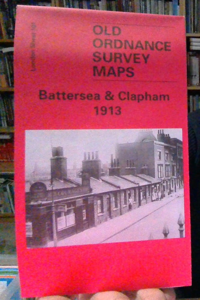 MAP OF Battersea and Clapham 1913: London Sheet 101.3 by Keith Bailey NEW