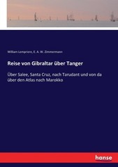 Zimmermann – Reise von Gibraltar ber Tanger ber Salee Santa Cruz n – X555z