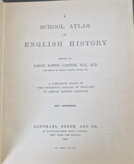 A School Atlas of English History : Samuel Rawson Gardiner