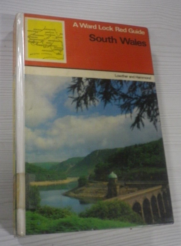 Ward Lock Red guide South Wales 1981, Hardback Book