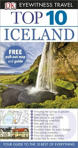 DK Eyewitness Top 10 Travel Guide: Iceland,Collectif- 9781409326656