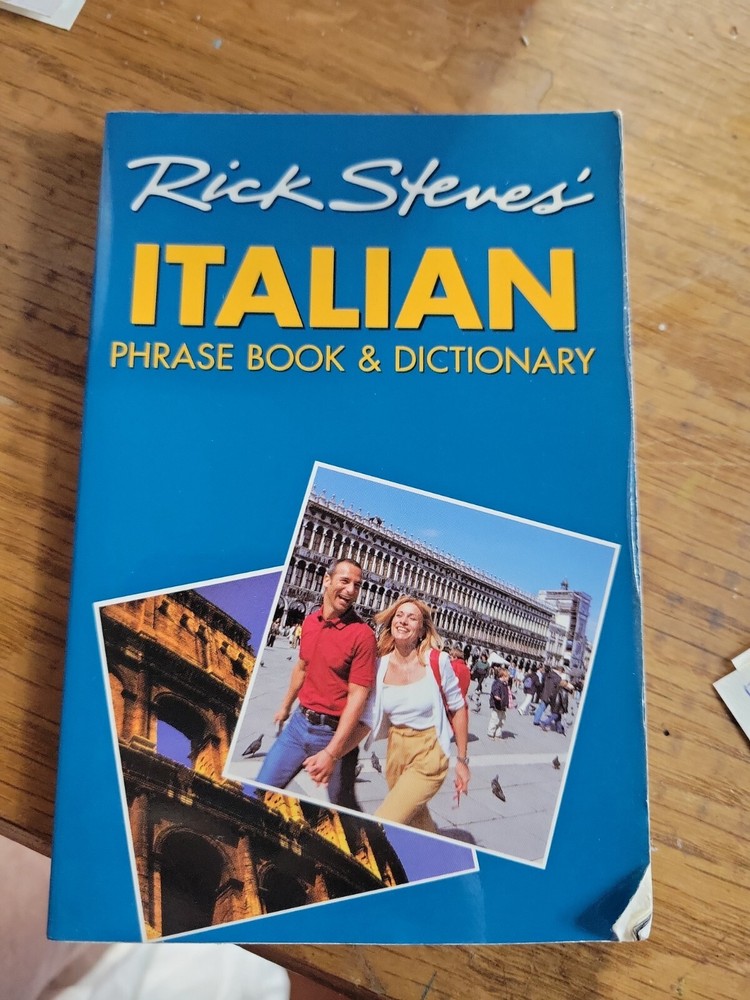 Rick Steves’ Italian Phrase Book and Dictionary by Rick Steves 2003, pb pocket