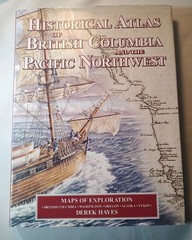 Historical Atlas of British Columbia and the Pacific Northwest