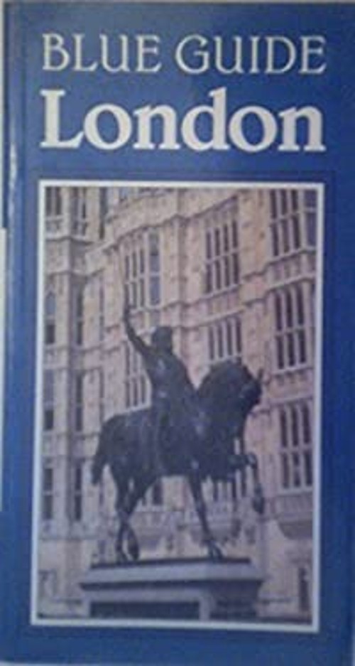 Blue Guides – London Paperback Ylva French