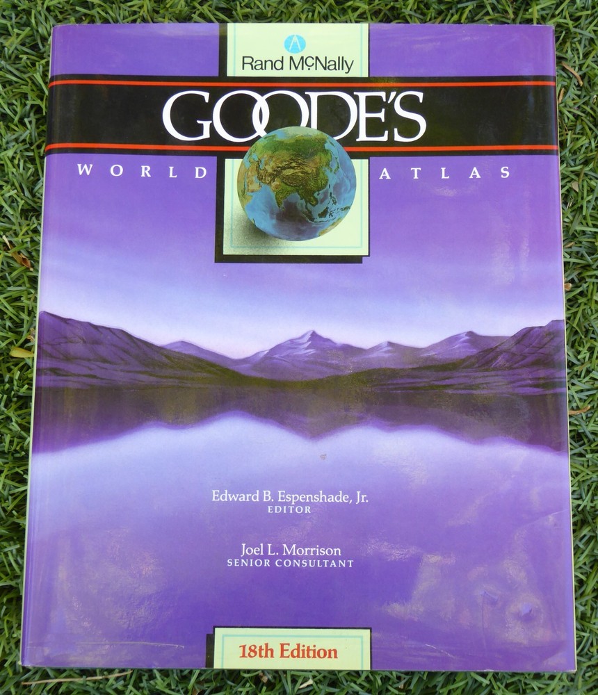 RAND McNALLY GOODE’S WORLD ATLAS 18th EDITION HARDCOVER WITH JACKET 1991