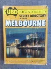 UBD Broadbents Melbourne Street Directory 28th Edition 1988 Softcover Book