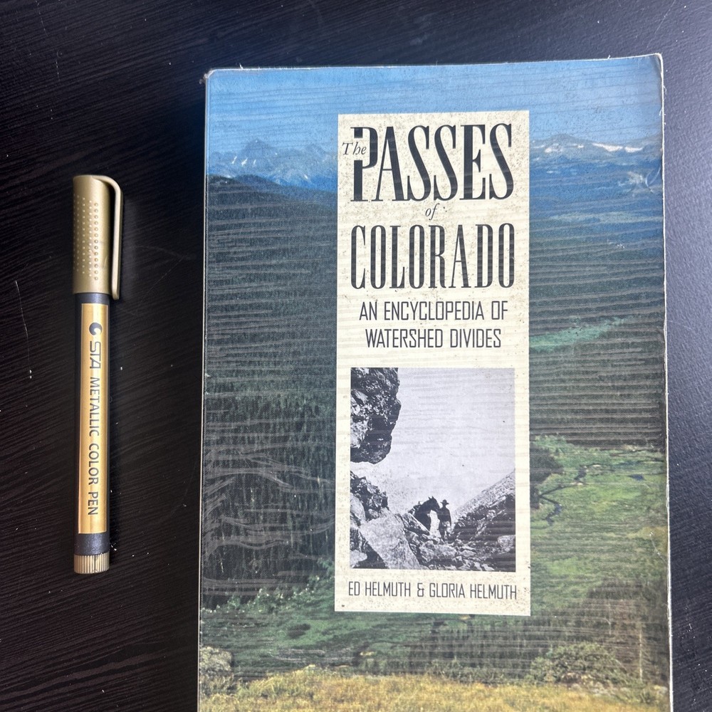The Passes Of Colorado And Encyclopedia Of Watershed Divides