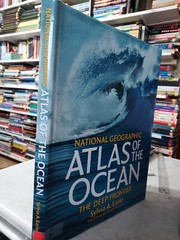 National Geographic Atlas of the Ocean: The Deep Frontier Sylvia Earle 2001 T7B