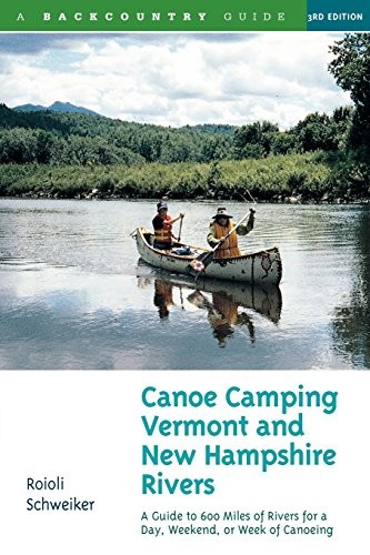 Canoe Camping Vermont and New Hamps…, Schweiker, Roio