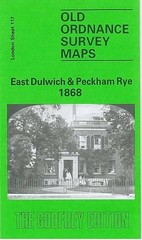 Mary Boast East Dulwich and Peckham Rye 1868 (Map) Old O.S. Maps of London