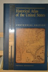 Historical Atlas Of the United States Centennial Edition 1988 First Edition