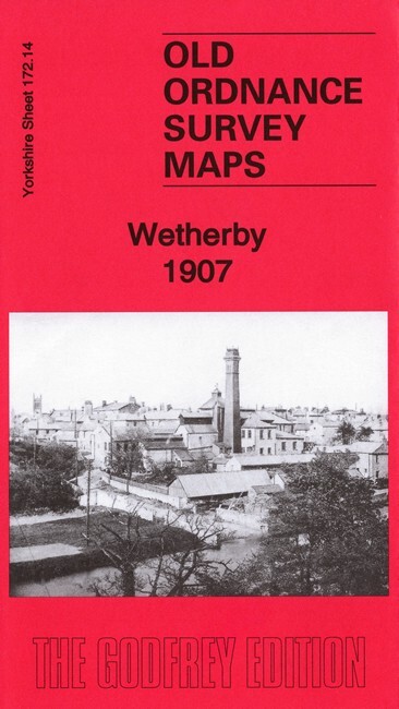 Wetherby 1907 Yorkshire sheet 172.14 by Alan Godfrey