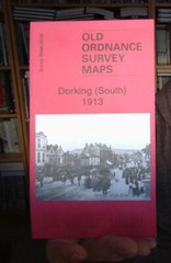 MAP OF Dorking (South) 1913 Surrey Sheet 33.03 NEW 9781787217218