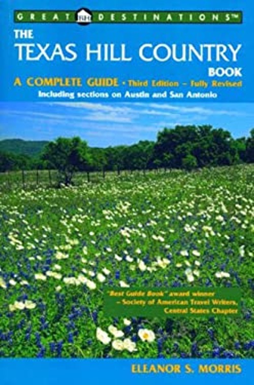 The Texas Hill Country Book Paperback Eleanor S. Morris