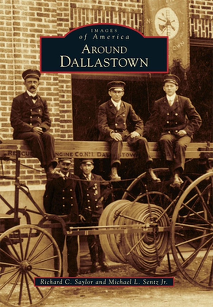 Around Dallastown by Richard C. Saylor (English) Paperback Book