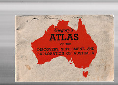 GREGORY’S ATLAS OF DISCOVERY SETTLEMENT & EXPLORATION IN AUSTRALIA : GREGORY